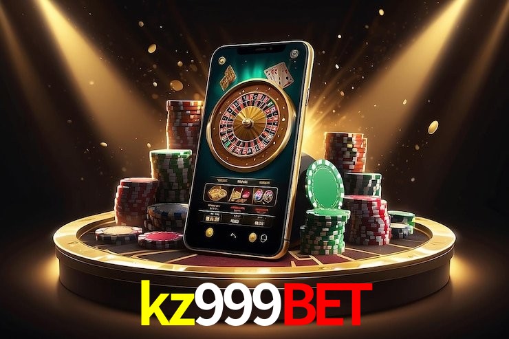 kz999bet - cassino ao vivo